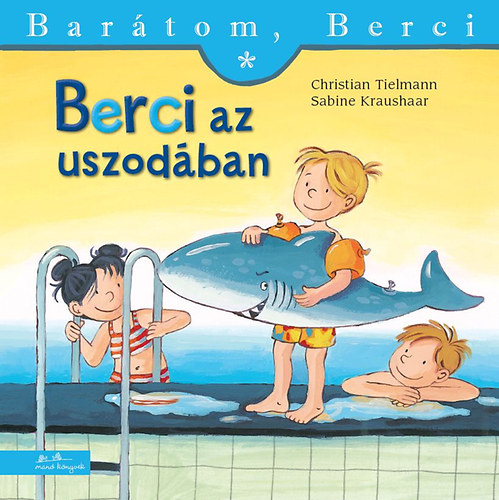 Christian Tielmann: Berci az uszodában könyv