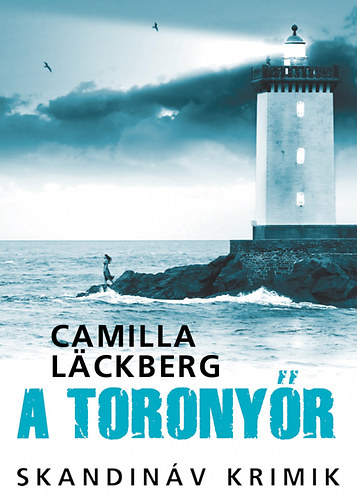 Camilla Läckberg: A toronyőr könyv