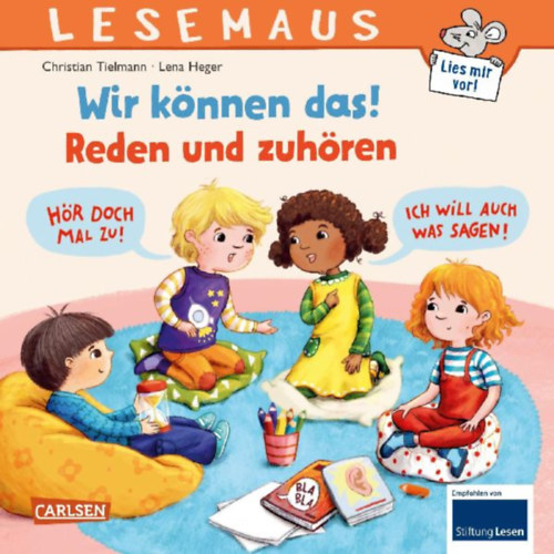 Tielmann, Christian: LESEMAUS 156: Wir können das! Reden und zuhören idegen