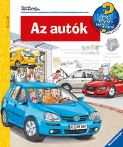 Az autók (Mit? Miért? Hogyan?) antikvár