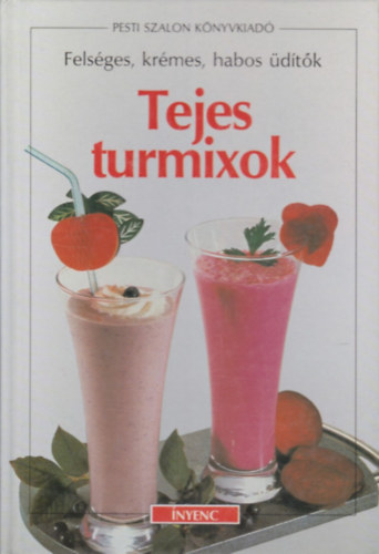 Sonja Carlsson: Tejes turmixok antikvár