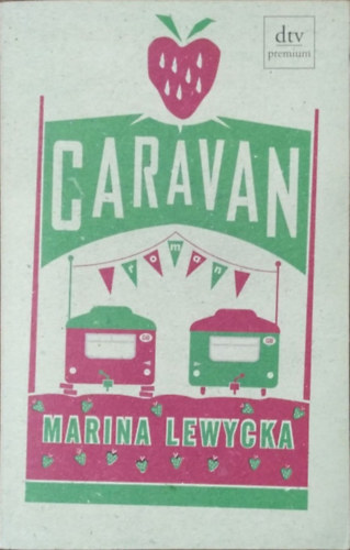 Marina Lewycka: Caravan antikvár
