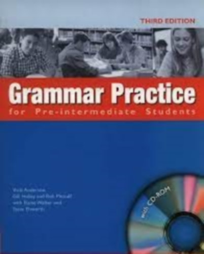 Anderson, Vicki, Holley, Gill, Metcalf, Rob, Elaine Walker, Steve Elsworth: Grammar Practice for Pre-intermediate Students with key antikvár