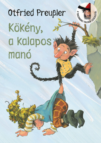 Otfried Preussler: Kökény, a kalapos manó könyv