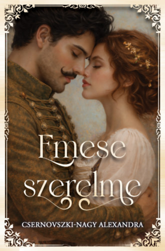 Emese szerelme – Csernovszki-Nagy Alexandra