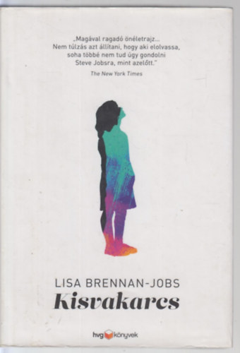 Lisa Brennan-Jobs: Kisvakarcs antikvár