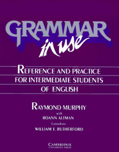 Raymond Murphy: Grammar in Use - Reference and Practice for Intermediate Students of English antikvár