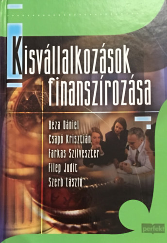 Béza-Csapó-Farkas-Filep: Kisvállalkozások finanszírozása antikvár