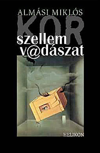 Almási Miklós: Korszellemvadászat antikvár