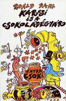 Roald Dahl: Karcsi és a csokoládégyár antikvár