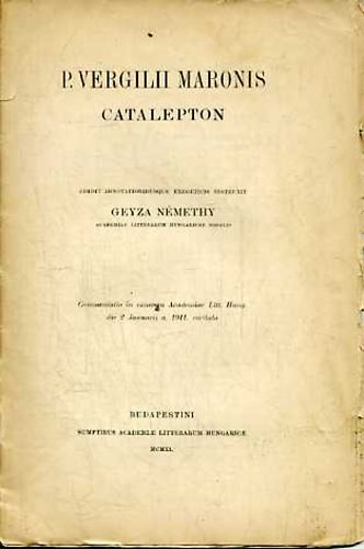 Némethy Geyza: P. Vergilii Maronis Catalepton antikvár