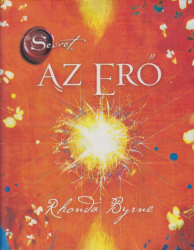 Rhonda Byrne: Az erő-The secret antikvár