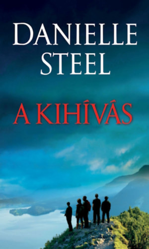 Danielle Steel: A kihívás könyv