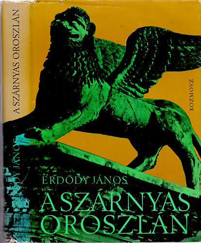 Erdődy János: A Szárnyas Oroszlán (Velence regénye) antikvár