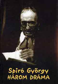 Spiró György: Három dráma \(Spiró) antikvár