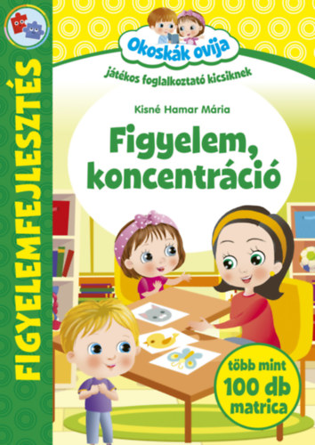 Kisnéhamar Mária: Okoskák Ovija - Figyelem, koncentráció könyv