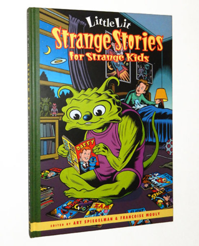 Strange Stories for Strange Kids (Little Lit, Book 2) antikvár