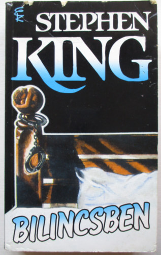 Stephen King: Bilincsben antikvár