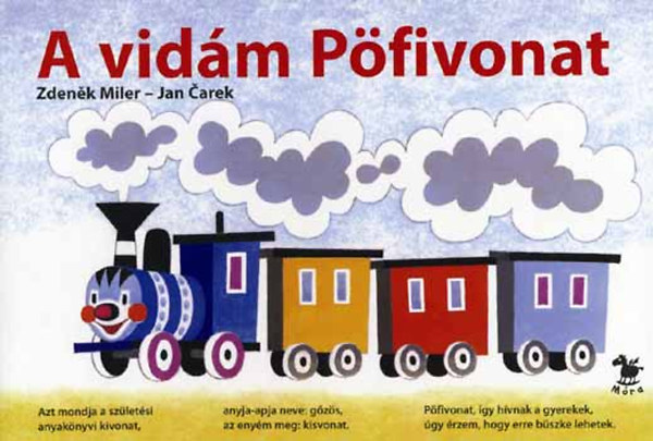Carek, Jan, Zdenek Miler: A vidám Pöfivonat könyv