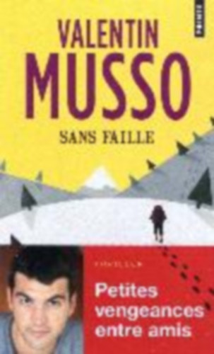 Musso, Valentin: Sans faille idegen