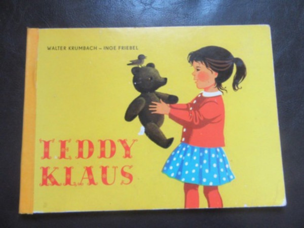 Walter Krumbach, Inge Friebel: Teddy Klaus antikvár