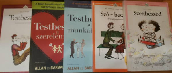 Allan & Barbara Pease, David Cohen, Alan Garner: 5 db Pszichológia: Szexbeszéd; Szó-beszéd; Testbeszéd; Testbeszéd a munkahelyen; Testbeszéd a szerelemben antikvár