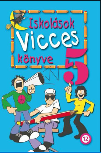 Iskolások vicces könyve 5. könyv