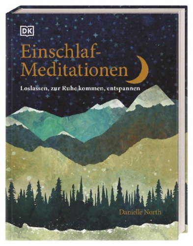 North, Danielle: Einschlaf-Meditationen idegen