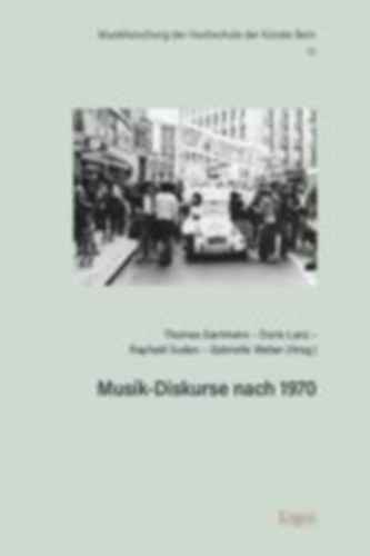 Musik-Diskurse nach 1970 idegen