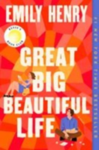 Henry, Emily: Great Big Beautiful Life: Reese's Book Club idegen