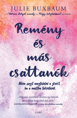 Julie Buxbaum: Remény és más csattanók e-Könyv