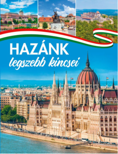 Hazánk legszebb kincsei könyv