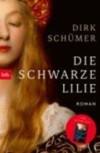 Schümer, Dirk: Die schwarze Lilie idegen