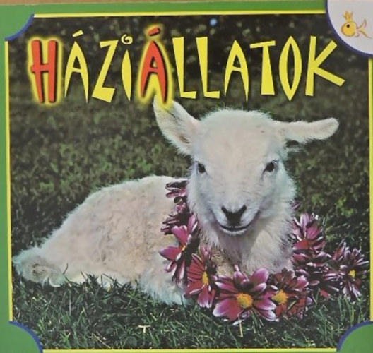 Aranyhal Könyvkiadó: Háziállatok antikvár