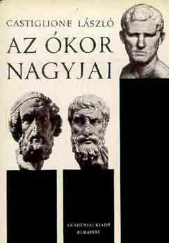 Castiglione László: Az ókor nagyjai antikvár