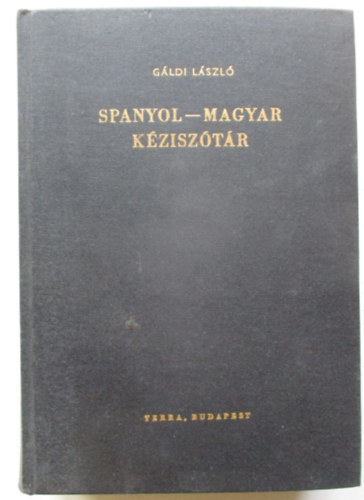Gáldi László: Spanyol-magyar kéziszótár antikvár