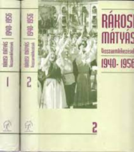 Rákosi Mátyás visszaemlékezések 1940-56. 1-2. ( teljes mű ) antikvár