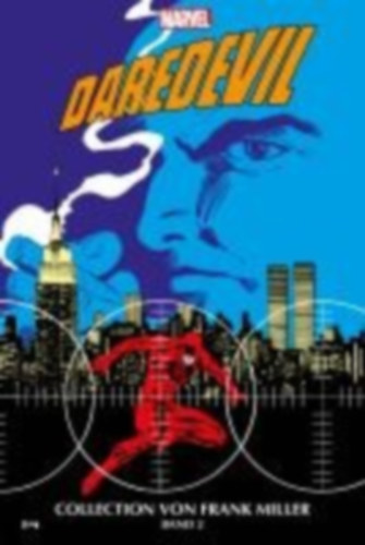 Miller, Frank - Buscema, John - Mantlo, Bill - Mazzucchelli, David - O'Neil, Denny - Sienkiewicz, Bill - Romita Jr., John: Daredevil Collection von Frank Miller idegen