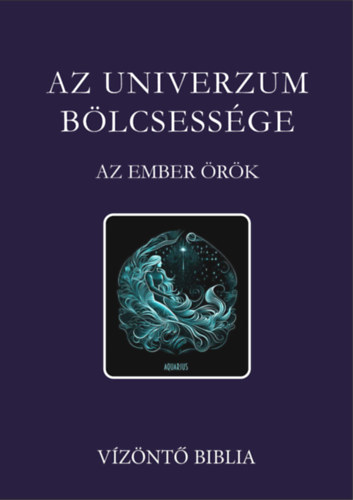 Bozóky Dénes: Az Univerzum bölcsessége e-Könyv