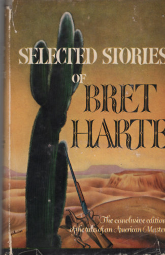 Bret Harte: Selected Stories of Bret Harte antikvár