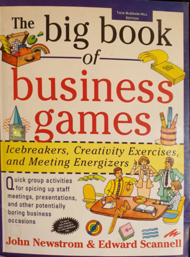 John Newstrom: The big book of business games antikvár