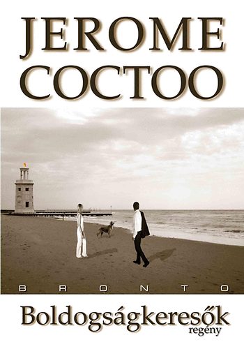 Jerome Coctoo: Boldogságkeresők antikvár