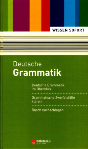 Dora Hamm, Uta Hasekamp, Sibylle Junck: Deutsche Grammatik (Wissen sofort) antikvár