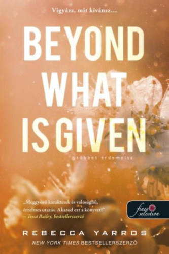 Beyond What is Given - Többet érdemelsz akciós termékkép 1