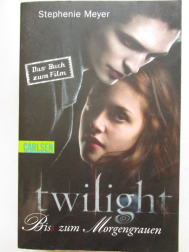 Stephenie Meyer: Twilight Biss zum Morgengrauen antikvár