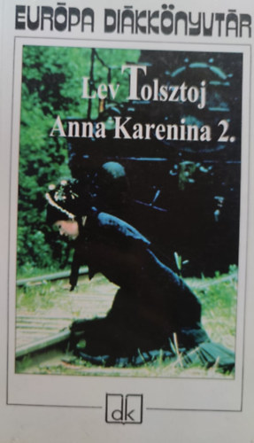 Anna Karenina-1.-2.- Lev Tolsztoj antikvár