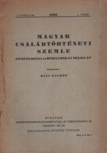 Baán Kálmán (szerk.): Magyar családtörténeti szemle (I évf. 1935. 1.füzet) antikvár
