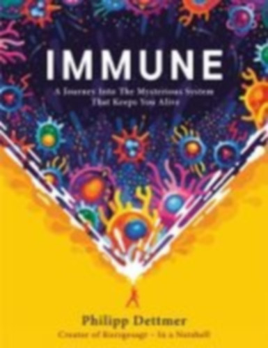 Dettmer, Philipp: Immune idegen