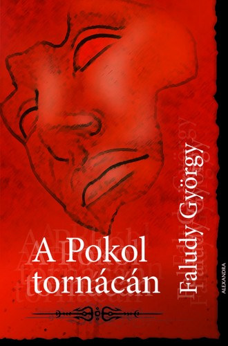 Faludy György: A pokol tornácán e-Könyv