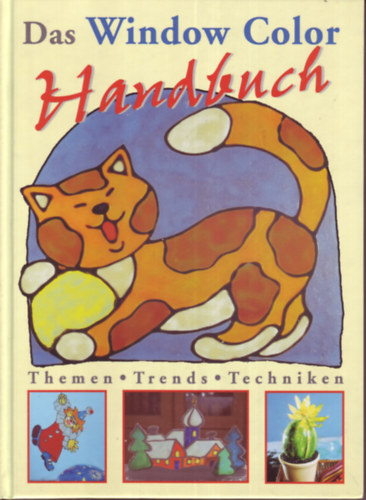 Das Window color Handbuch (Themen, Trends, Techniken) antikvár